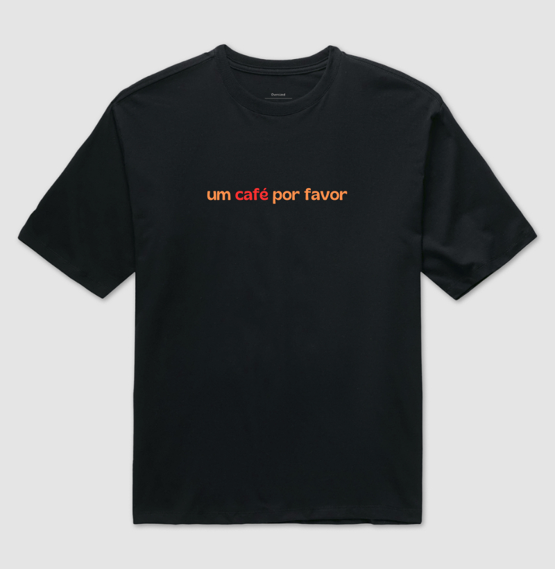 um café por favor