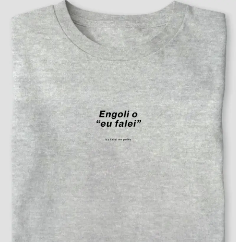 Engoli o “eu falei”