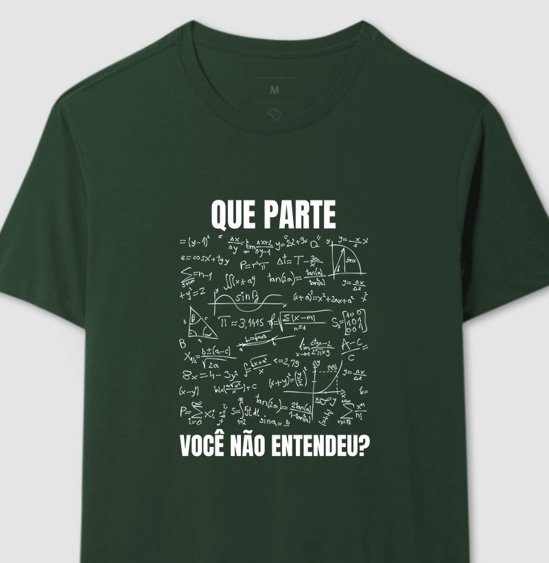 Que parte você não entendeu?