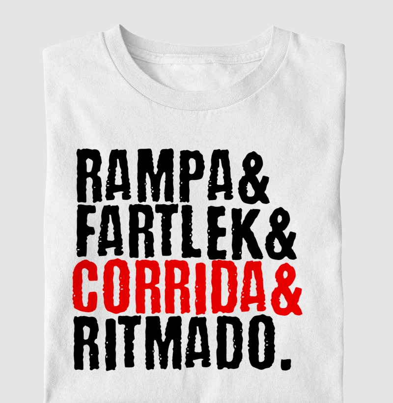 Camiseta Masc e Fem Rampa & Fartlek & Corrida & Ritmado.