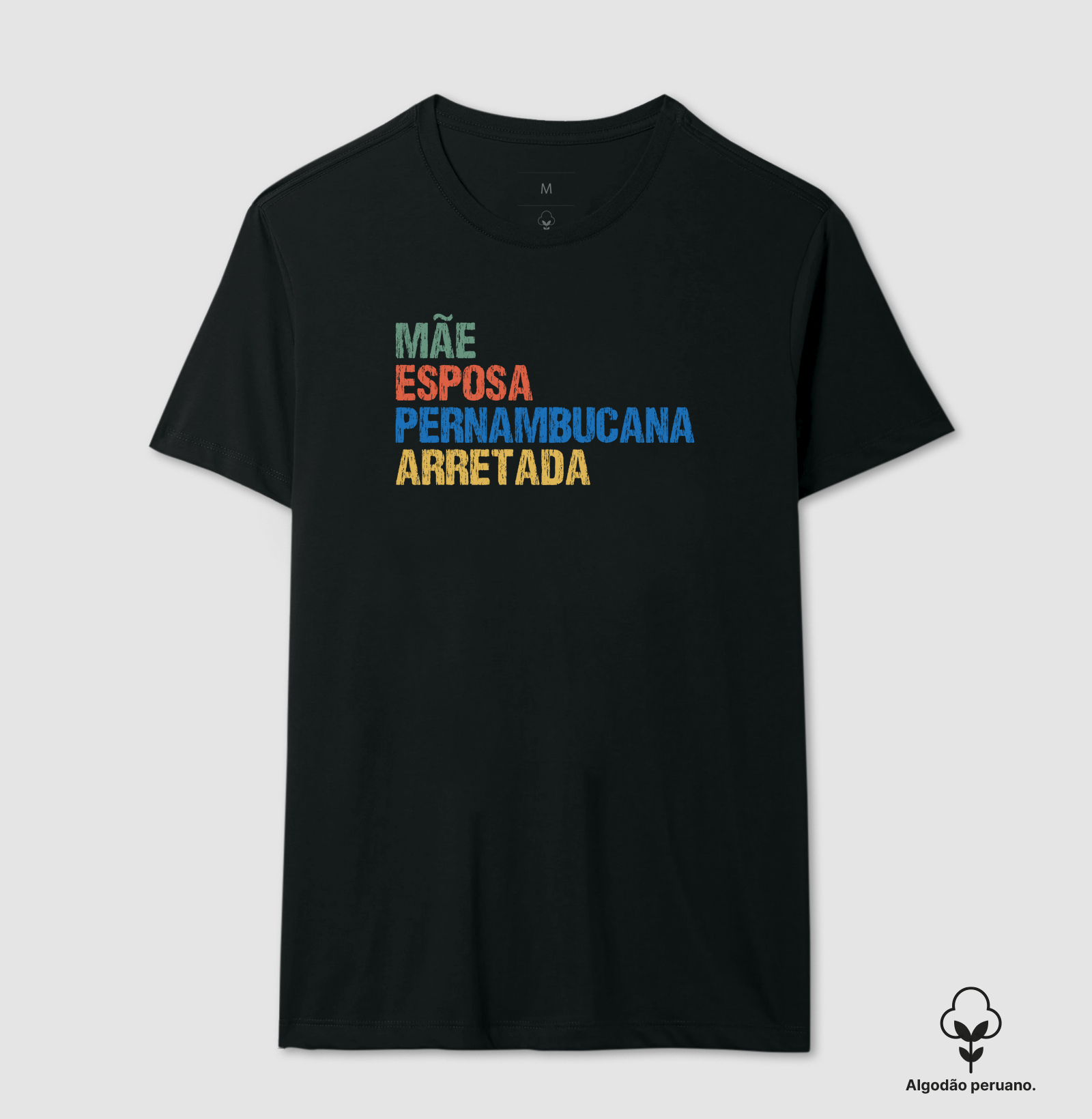 Mãe | Esposa | Pernambucana | Arretada