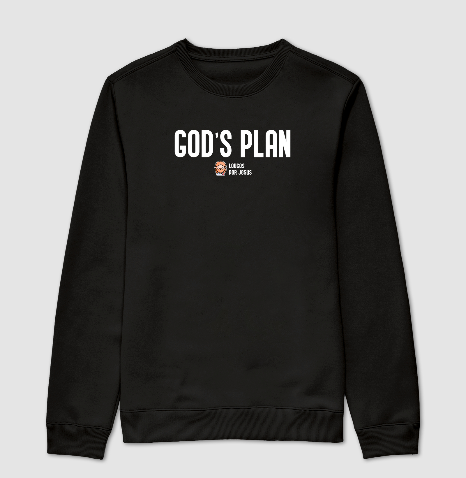 Suéter Moletom | God's Plan - Loucos Por Jesus 