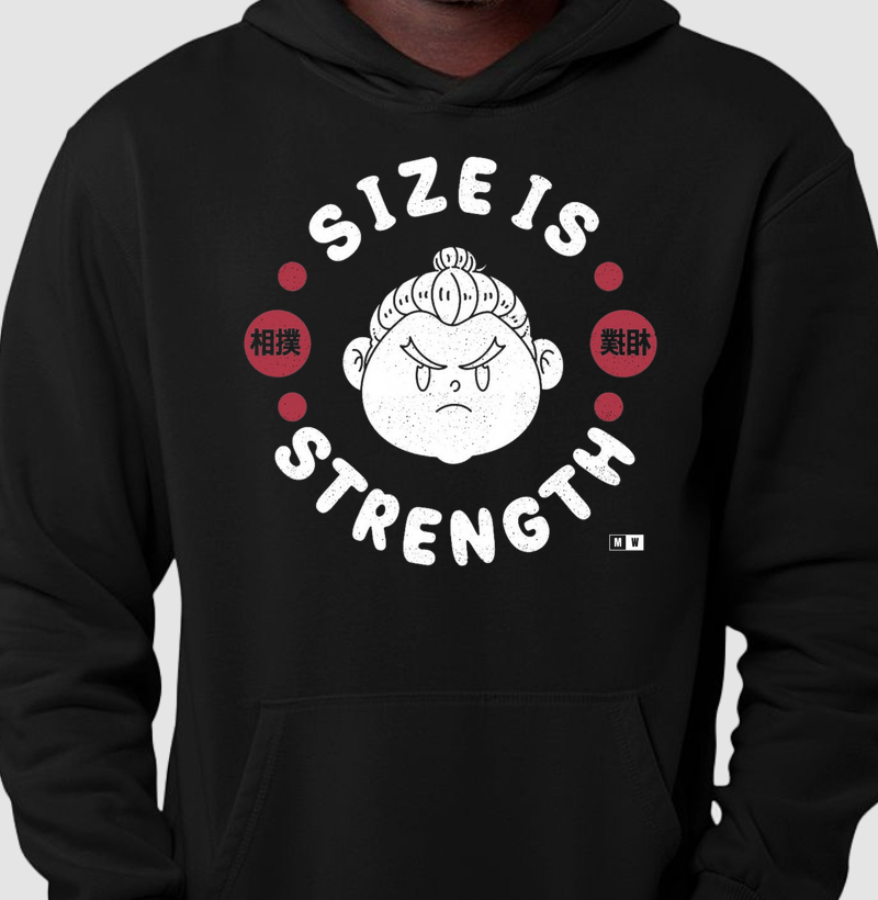 SIZE IS STRENGTH