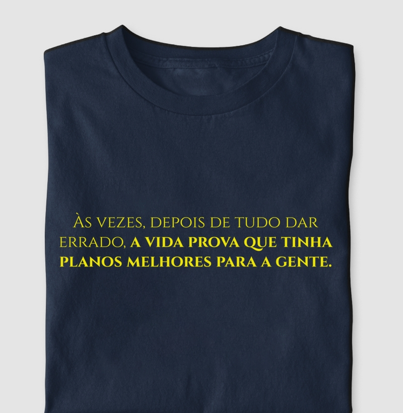 Camiseta A Vida Prova