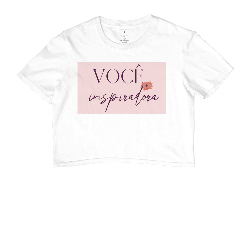 Cropped Você é Inspiradora