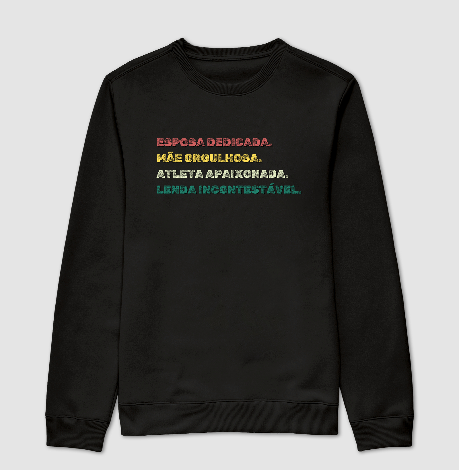 Estampa Mãe - Lenda Incontestável