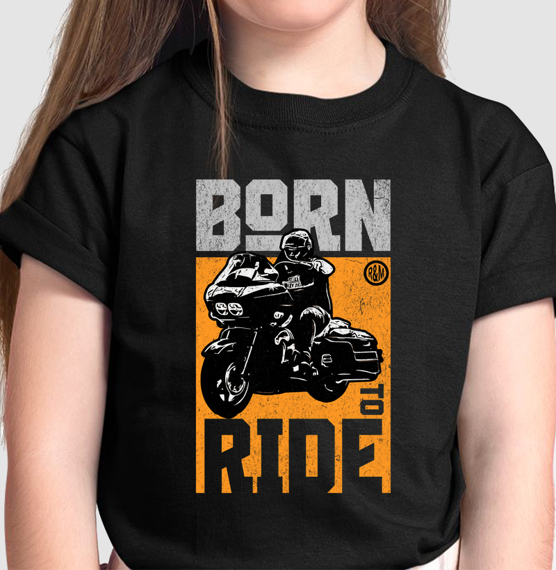 Born to Ride