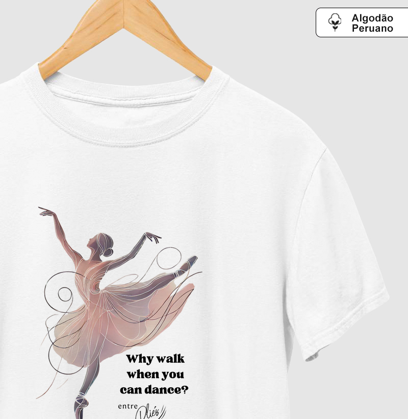 Why walk when you can dance?