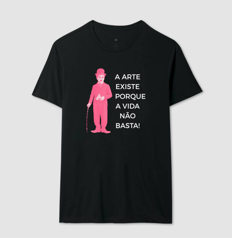 A ARTE EXISTE PORQUE A VIDA NÃO BASTA