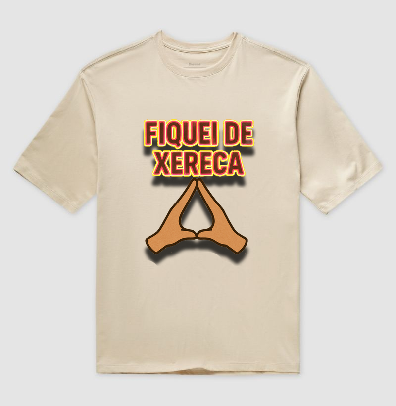 Fiquei de Xereca