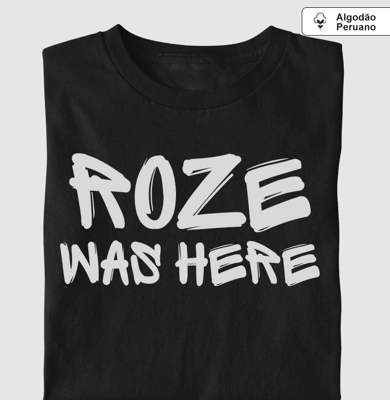 Roze was here