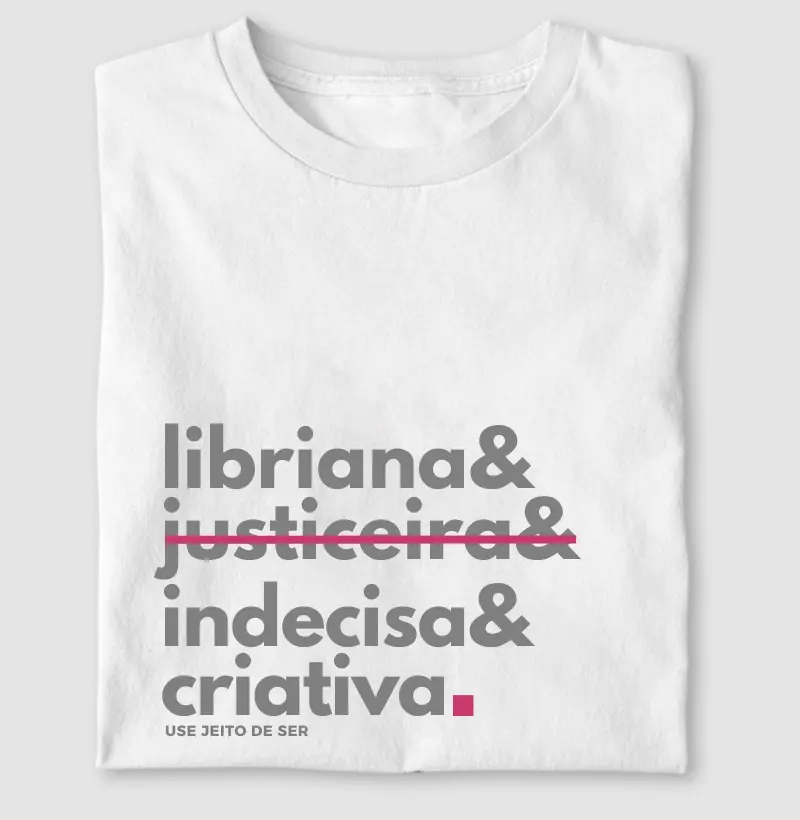Libriana sim justiceira não