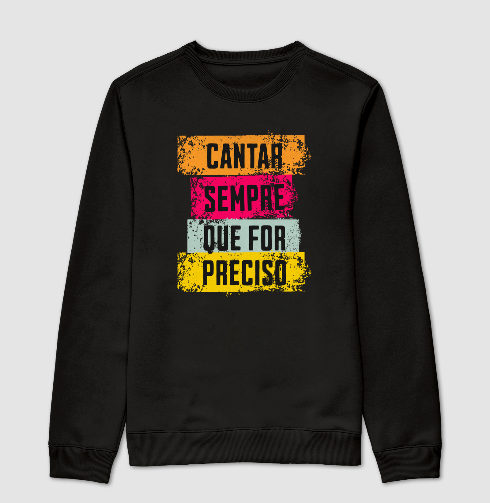 Cantar sempre que for preciso