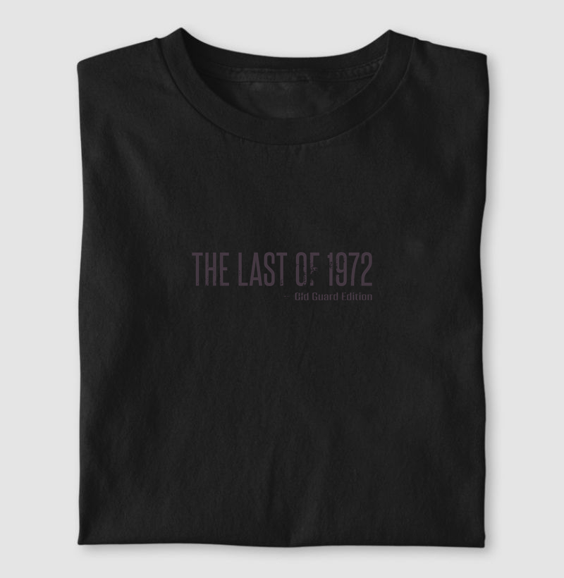 The last of 1972 - Old Guard Edition