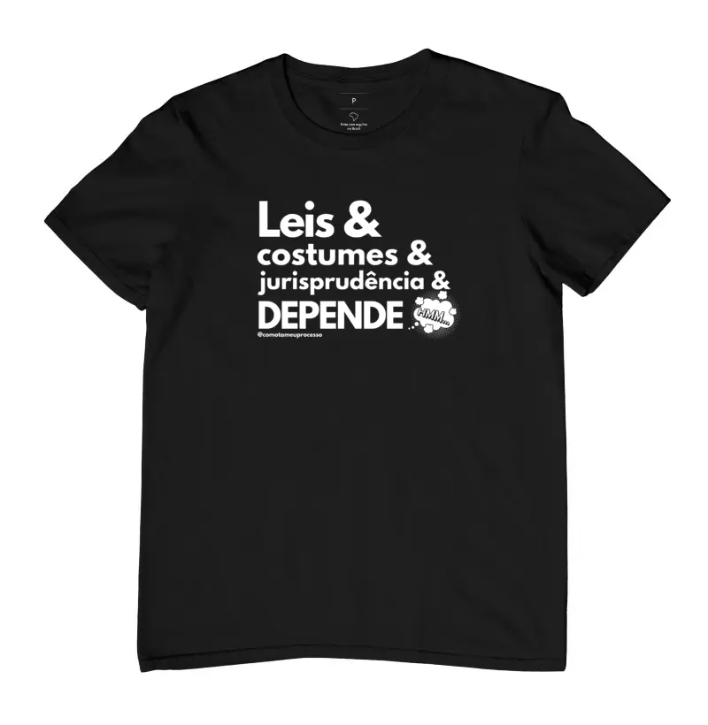 Leis e costumes e jurisprudência e DEPENDE