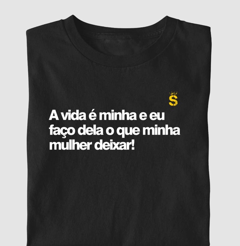 A vida e minha 