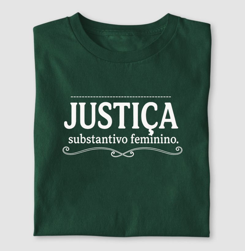 Camiseta Justiça - substantivo feminino