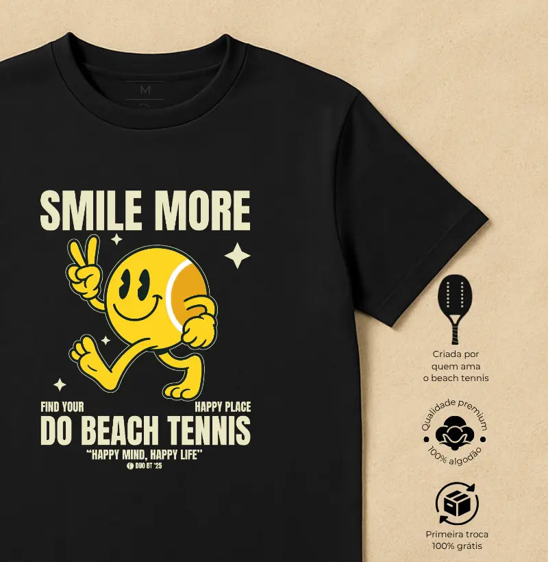 Smile More, Do Beach Tennis