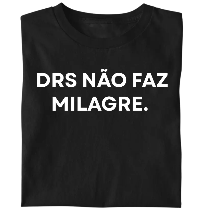 DRS não faz milagre