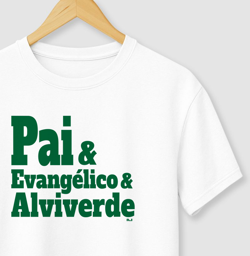 Pai & Evangélico & Alviverde