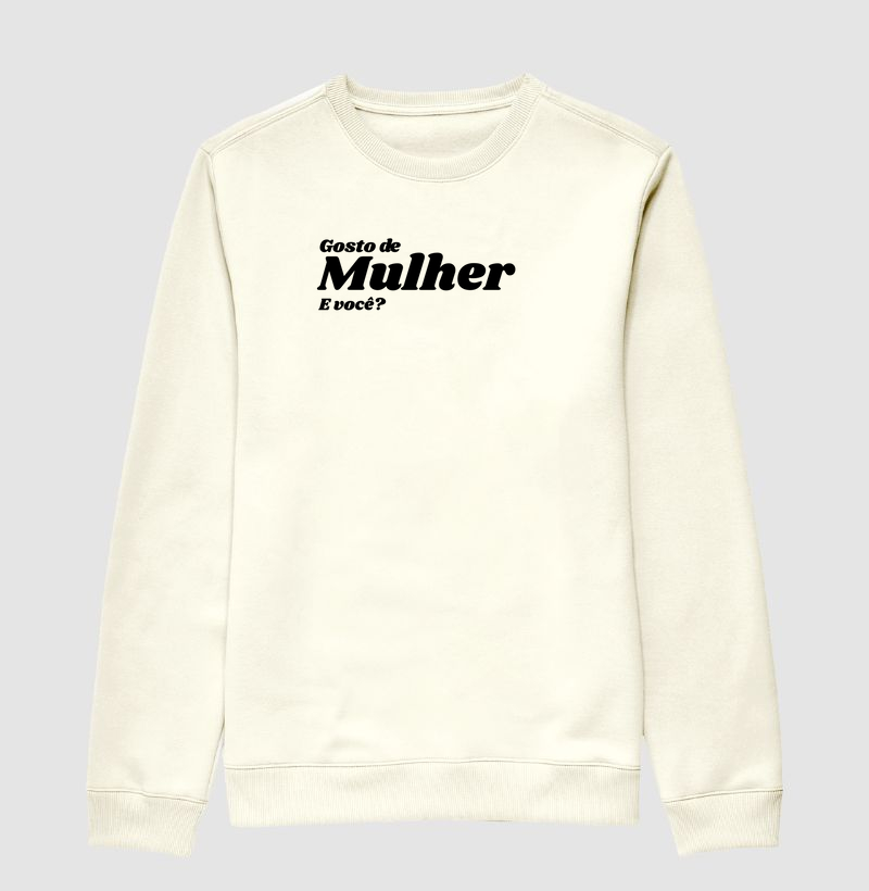 Gosto de mulher. E você?