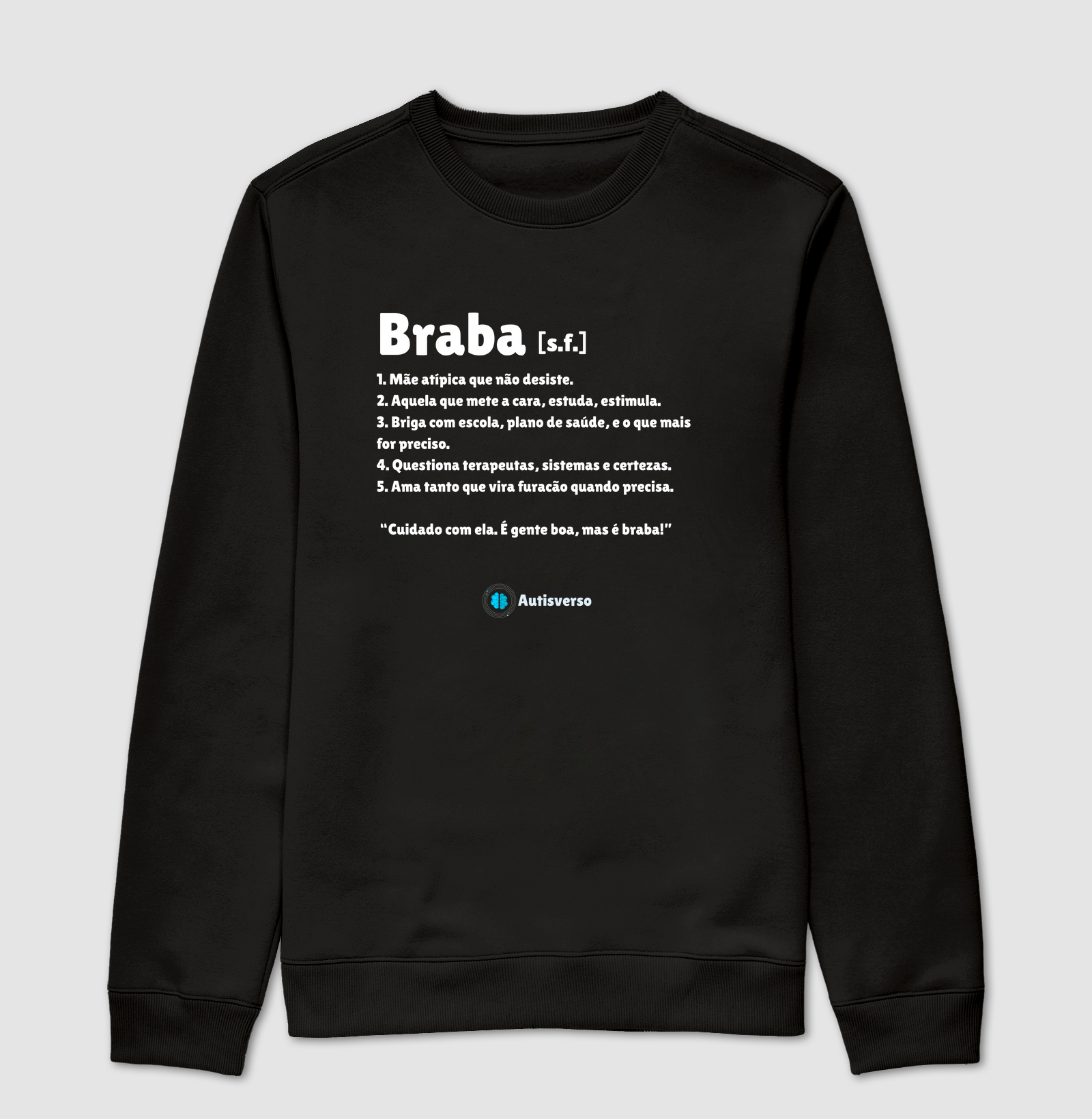 Moletom BRABA