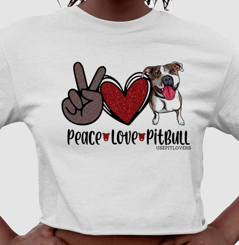 Peace Love & Pit Bull