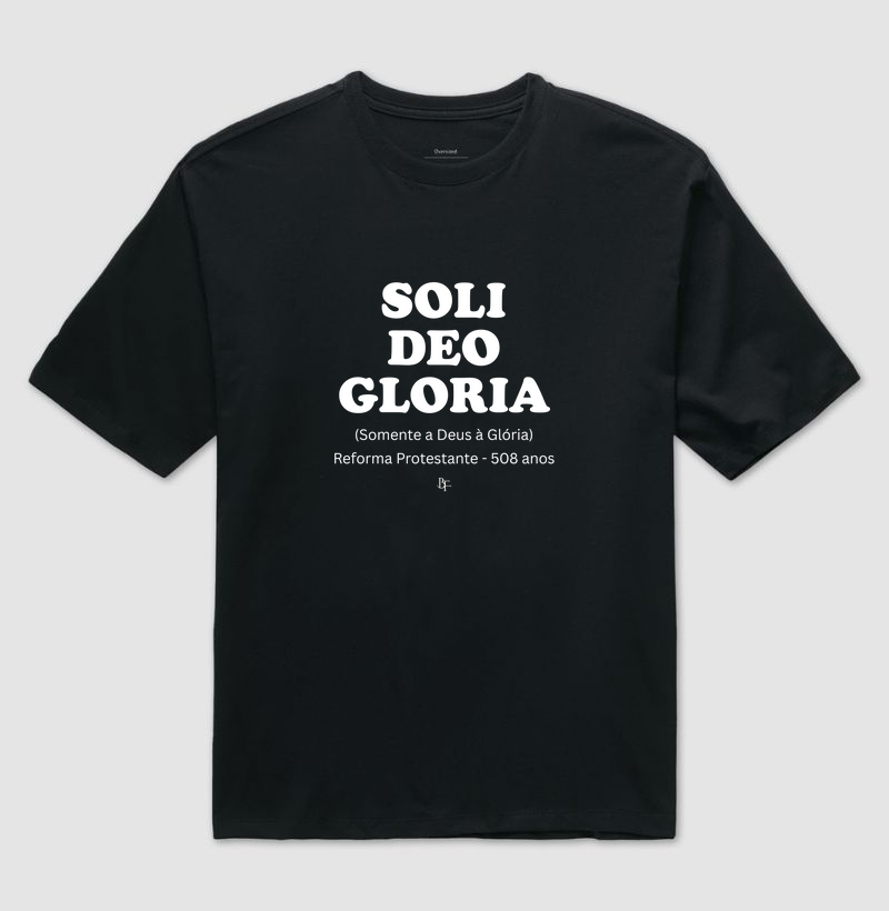 Soli Deo Gloria - Reforma Protestante - 508 anos