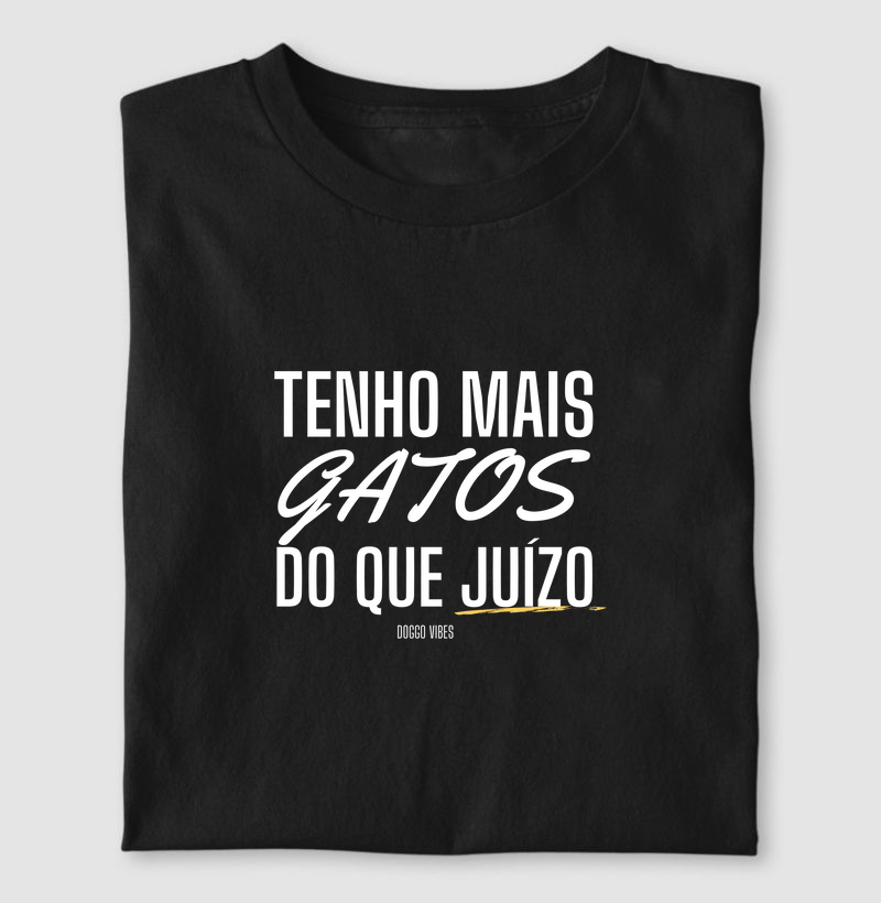 Tenho mais gatos do que juízo