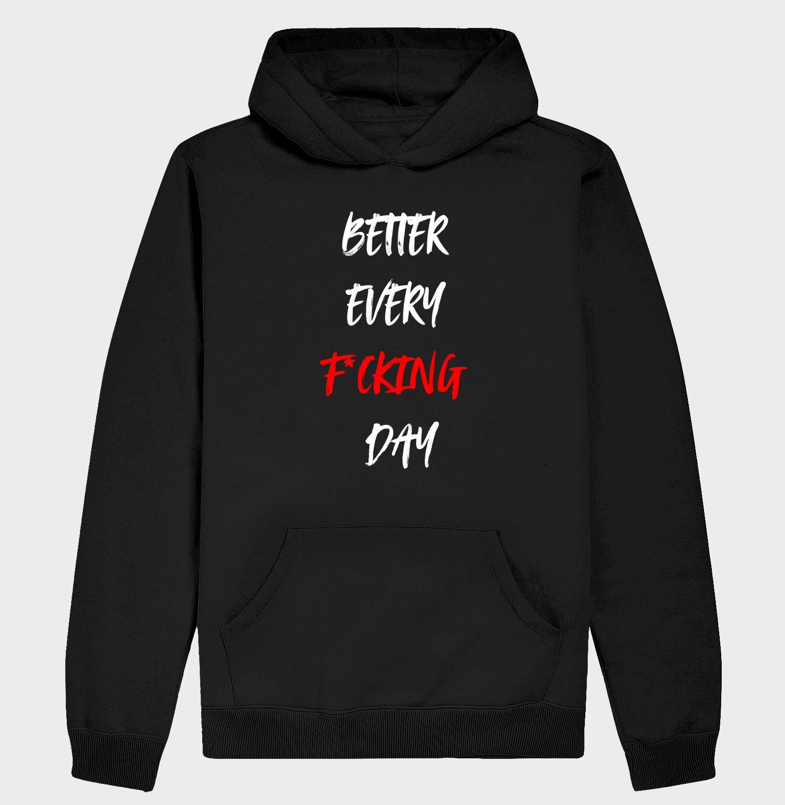 Better Every F*cking Day