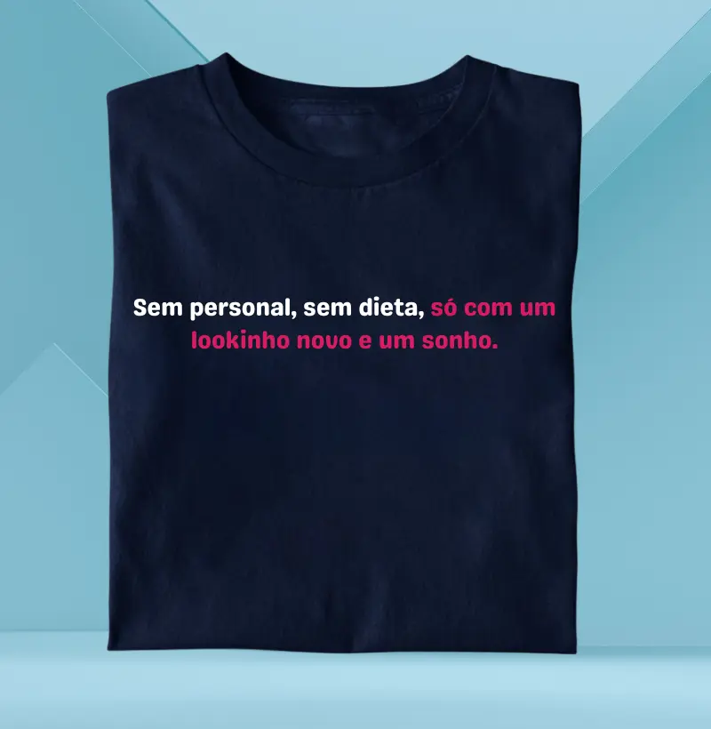 Só um Look Novo e um Sonho