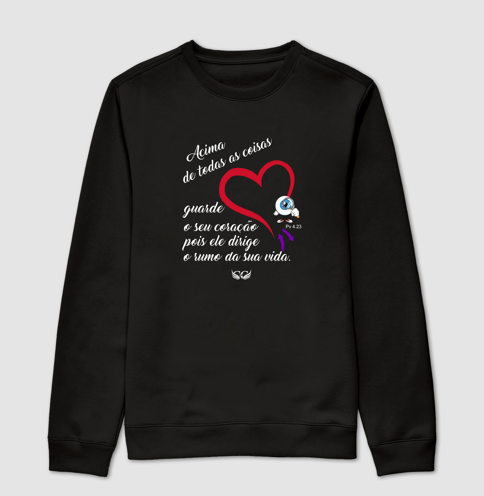 Camiseta Cristã Pv 4 23 Acima de todas as coisas, guarde o seu coração.