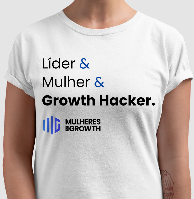 Líder, Mulher & Growth Hacker MG