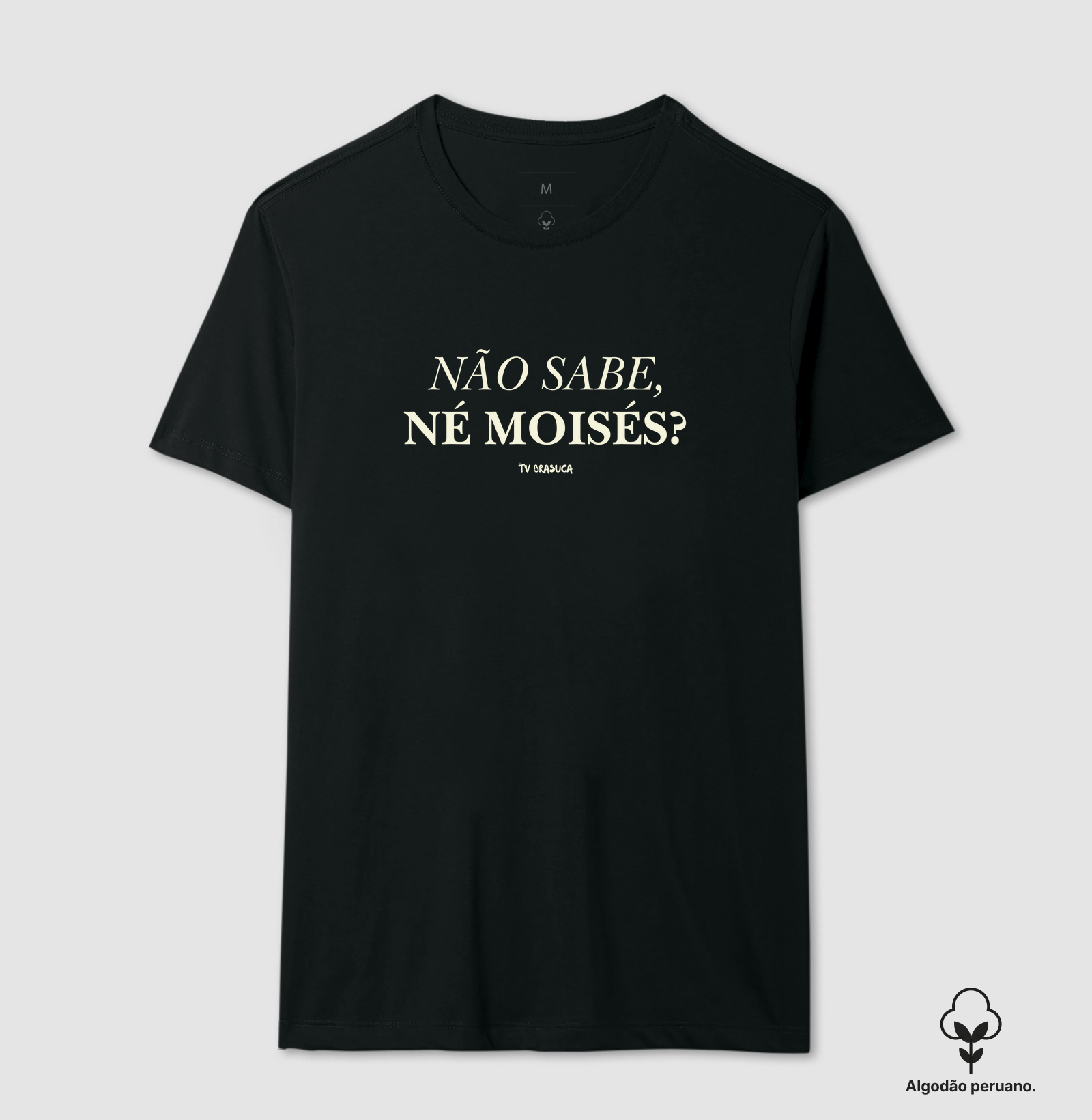 Não sabe, né Moisés?