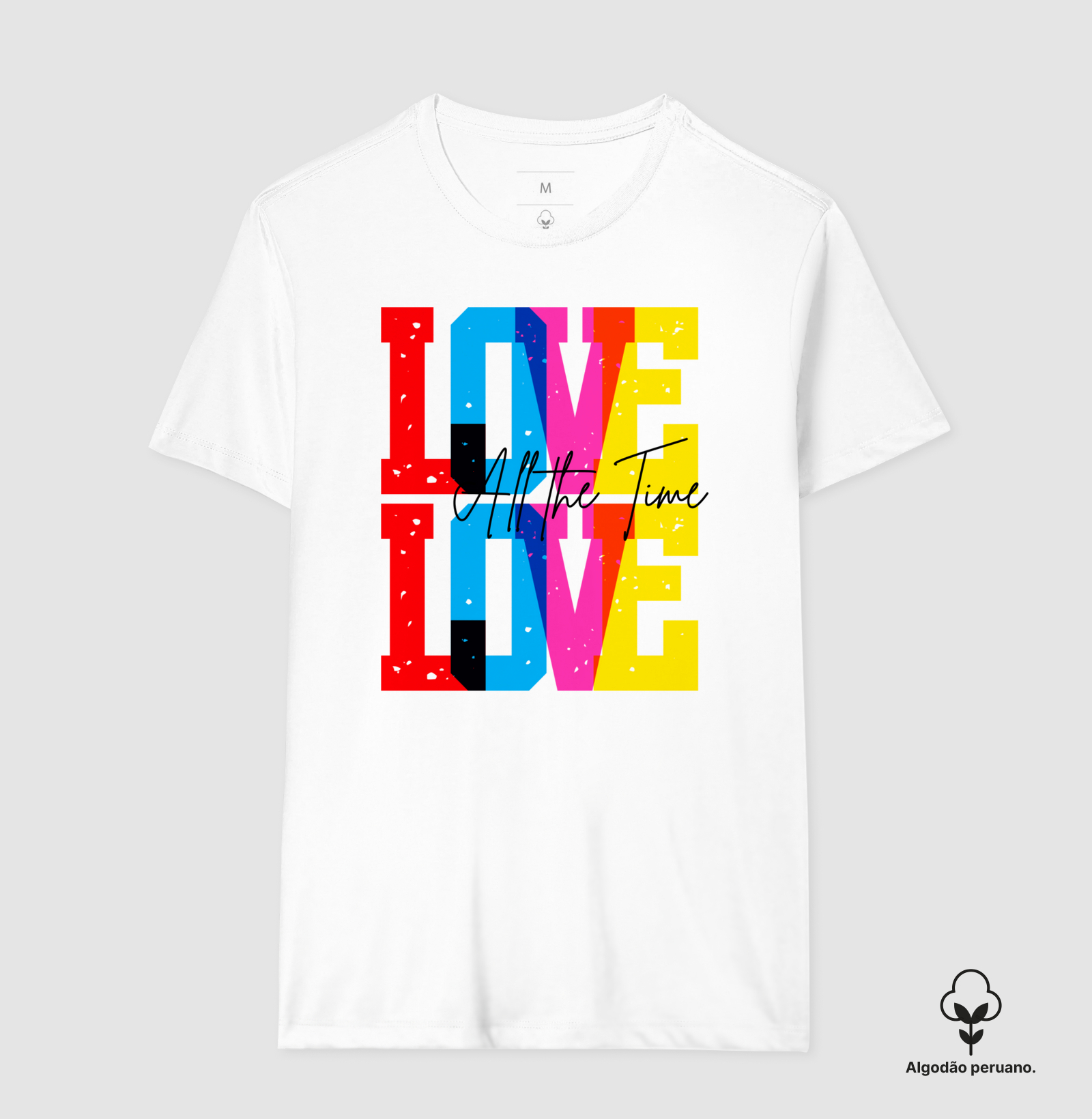 Camiseta Love All the time