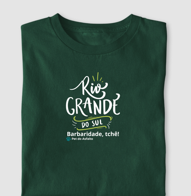 Rio Grande do Sul. Barbaridade, tchê!