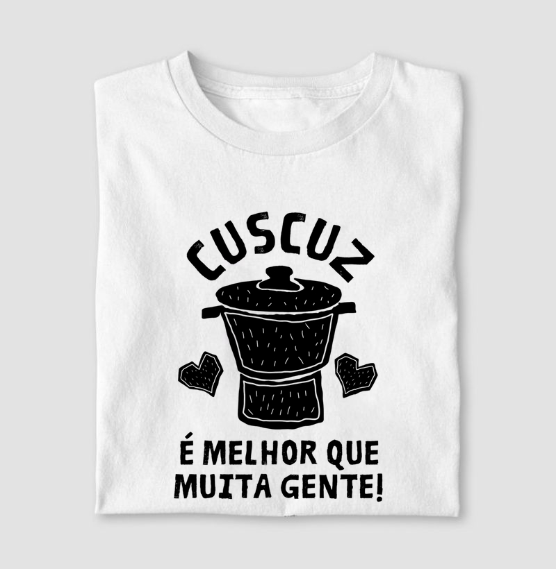 Cuscuz é Melhor que Muita Gente