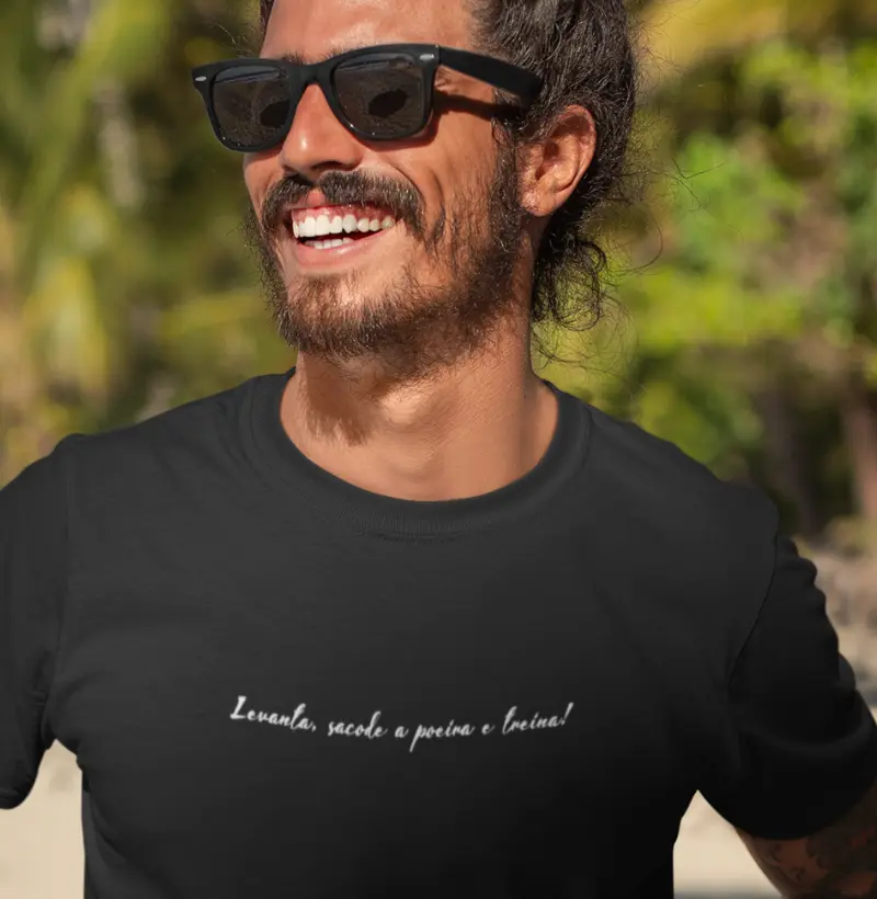 Camiseta Levanta, Sacode a Poeira e Treina | Superação | Malha Reserva | Atletiva