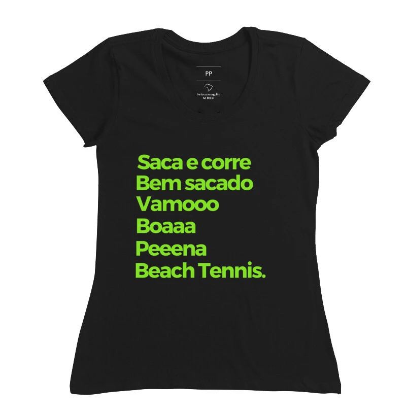 Camiseta Frases Bem Sacado Beach Tennis