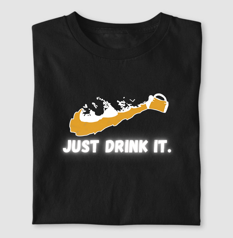 Camiseta “Just Drink It”
