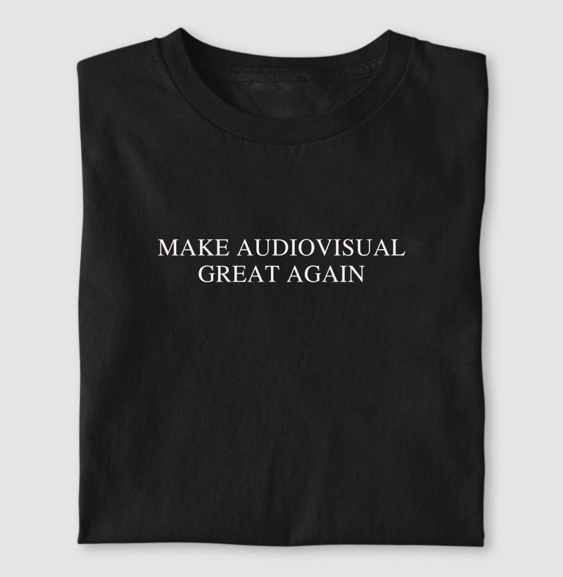 Make audiovisual great again