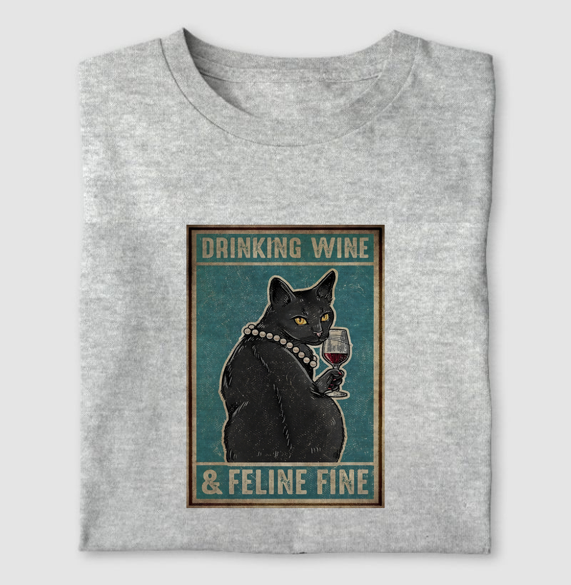 Drinking Wine & Feeling Fine