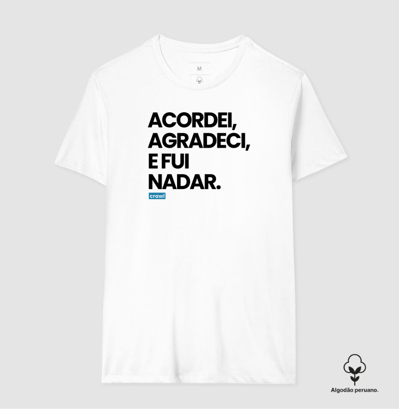 Acordei, Agradeci e Fui Nadar