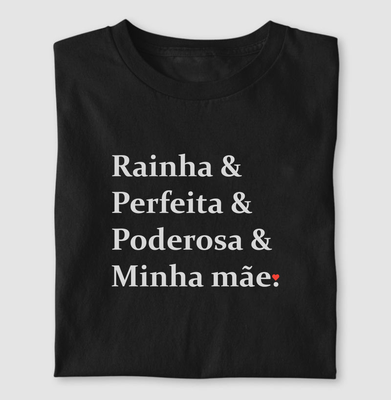 Minha mãe & perfeita & poderosa