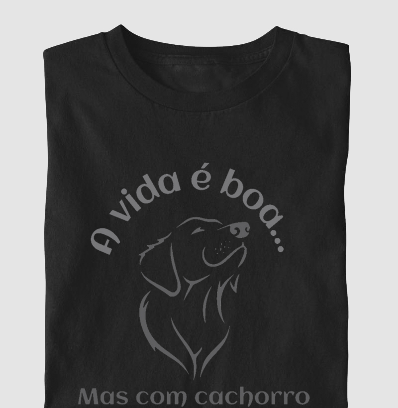 A vida é boa com cachorros