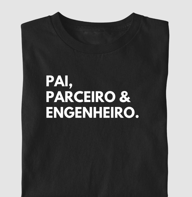 PAI, PARCEIRO & ENGENHEIRO.