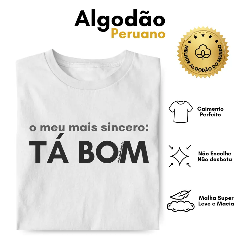 O Meu Mais Sincero Tá Bom