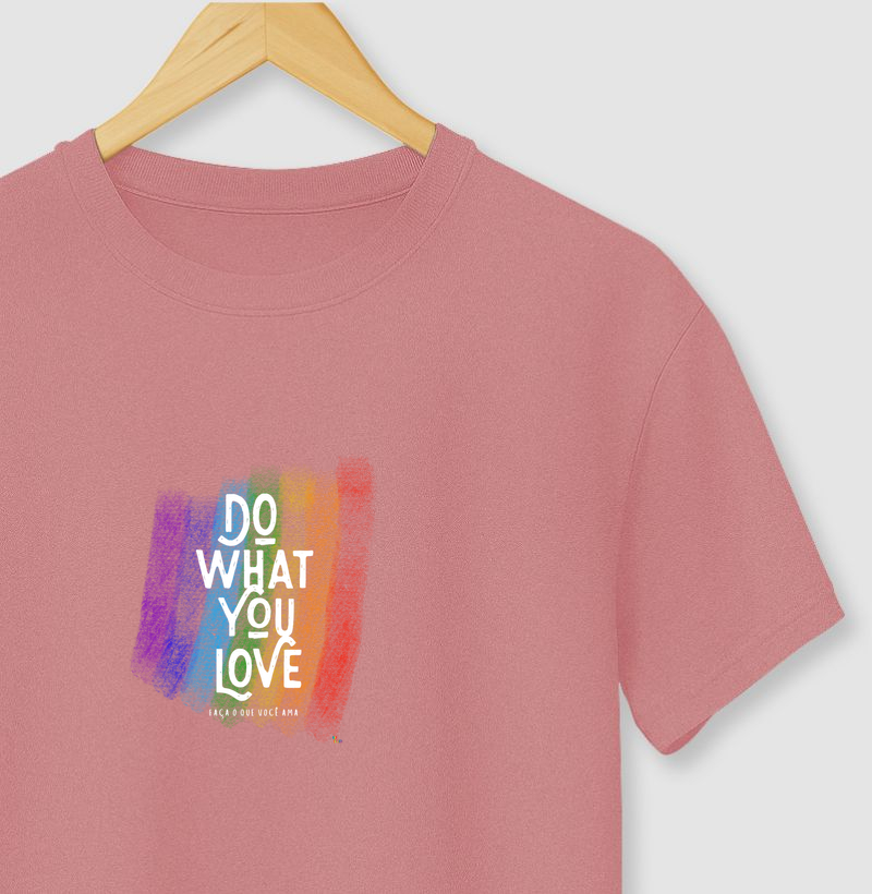 Do What You Love – Viva o Que Te Move