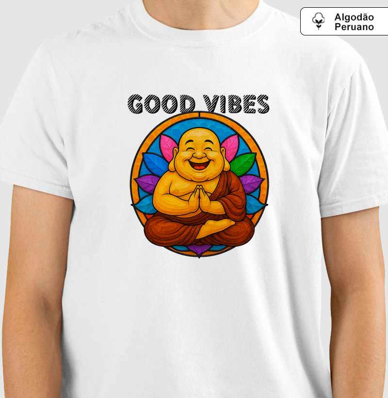 SKU 00003 - Good Vibes Budai (algodão peruano)