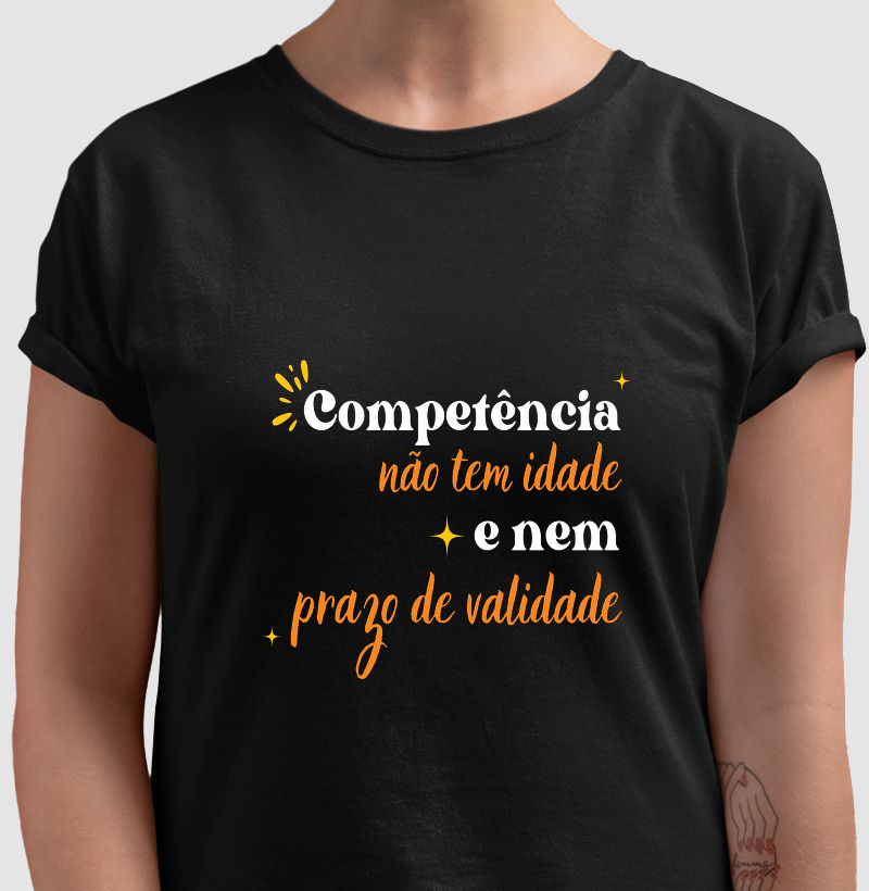 Competência não tem idade e ne prazo de validade